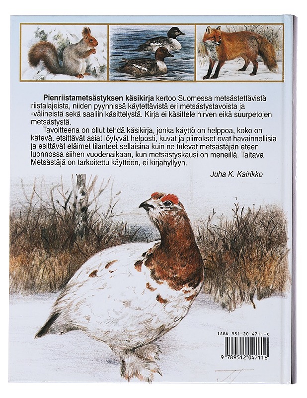 Taitava metsästäjä : pienriistanmetsästyksen käsikirja - Kairikko, Juha K. - Tietokirjat ja oppaat - 10105509830 - 1