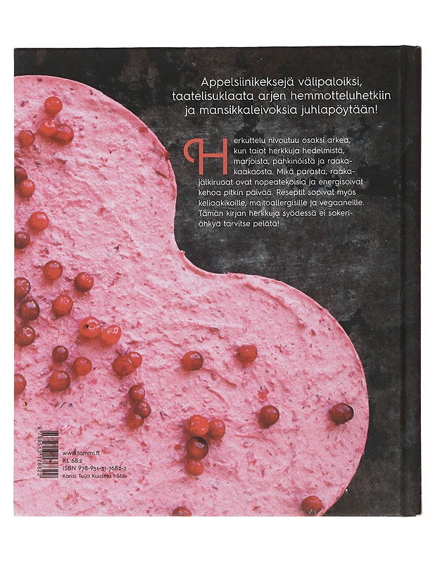 Raakaa ja makeaa : herkullisimmat raakajälkiruoat - Tykkä, Karita - Ruokakirjat - 10105509842 - 1