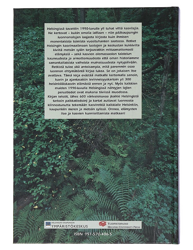 Helsingin kasvit : kukkivilta kiviltä metsän syliin - Kurtto, Arto - Kirja lahjaksi - 10105509860 - 1