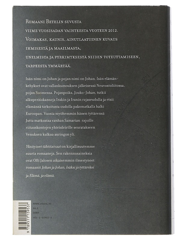 Yksityiset tähtitaivaat - Olli Jalonen - Romaanit ja novellit - 10105509922 - 1