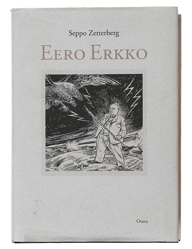 Eero Erkko - Seppo Zetterberg - Elämäkerrat ja muistelmat - 10105509962 - 0