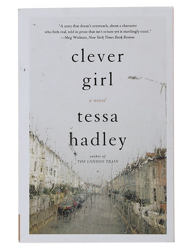 Clever Girl - Tessa Hadley - Romaanit ja novellit - 10105509980 - 0