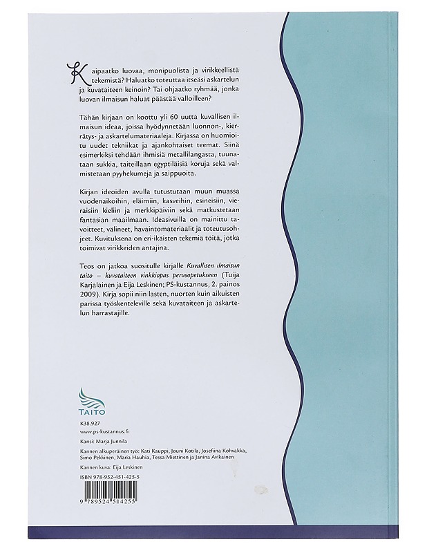 Kuvallisen ilmaisun taito. 2 - Tuija Karjalainen, Eija Leskinen - Käsityökirjat - 10105509985 - 1