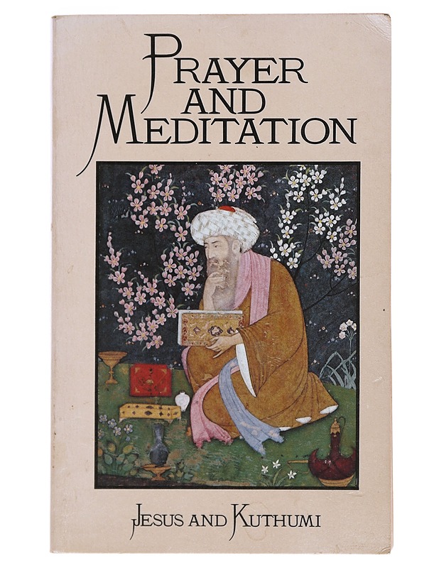 Prayer and Meditation - Jesus and Kuthumi - Historiakirjat - 10105509989 - 0