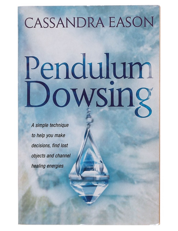 Pendulum Dowsing - Cassandra Eason - Hyvinvointikirjat - 10105510001 - 0