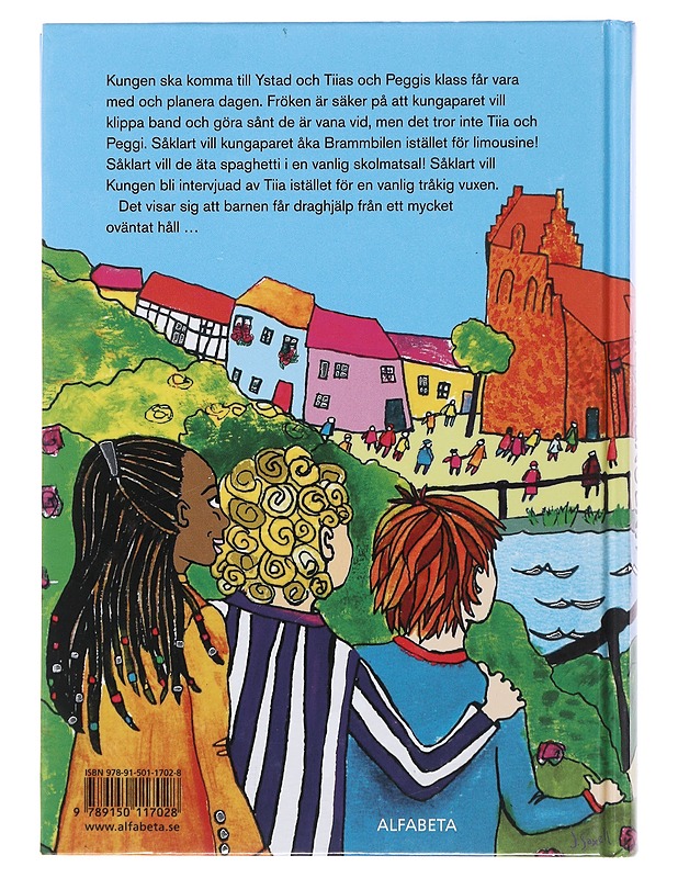 Hej Kungen! - Susanna Alakoski - Lastenkirjat - 10105510057 - 1