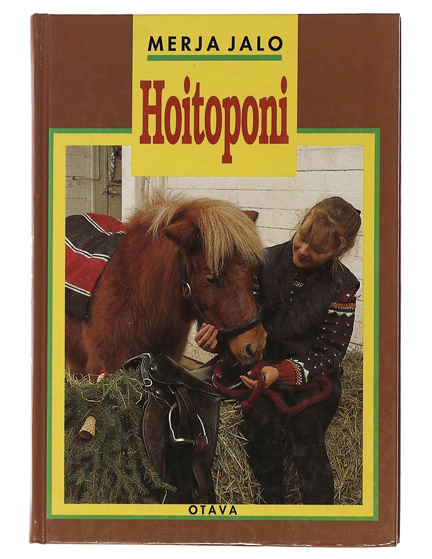 Hoitoponi - Merja Jalo - Nuorten kirjat - 10105510061 - 0