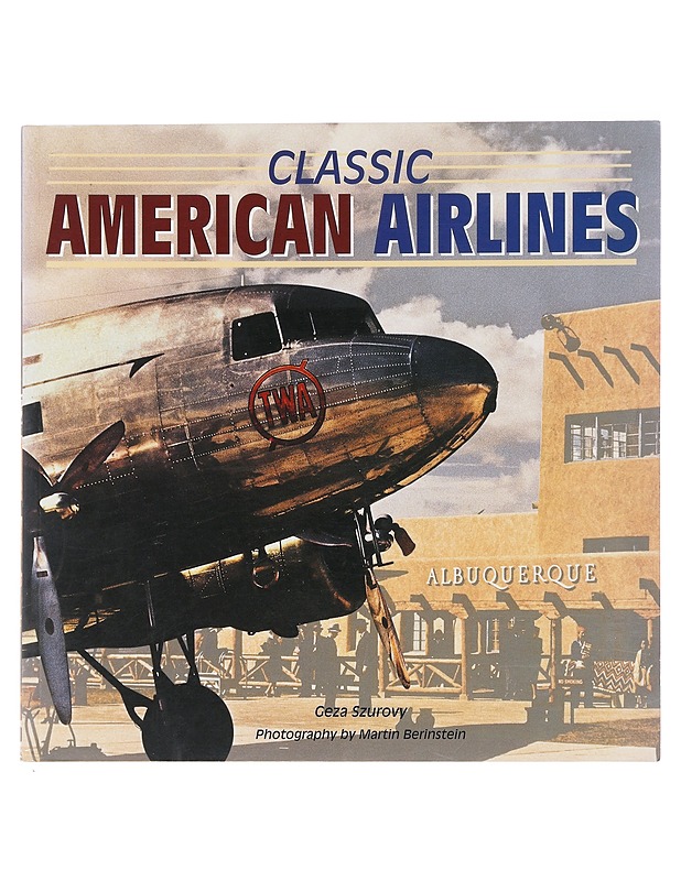 Classic American Airlines - Ceza Szurovy - Historiakirjat - 10105510063 - 0