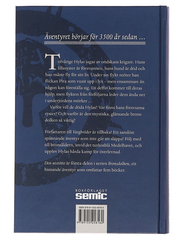 Bronsdolken. 1, Den utstötte - Paver, Michelle - Historiakirjat - 10105510068 - 1