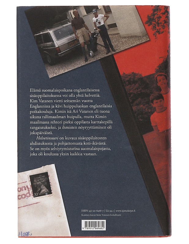 Helvetinsaari : Kim Vatasen seitsemän vuotta sisäoppilaitoksessa - Vatanen, Kim - Elämäkerrat ja muistelmat - 10105510071 - 1
