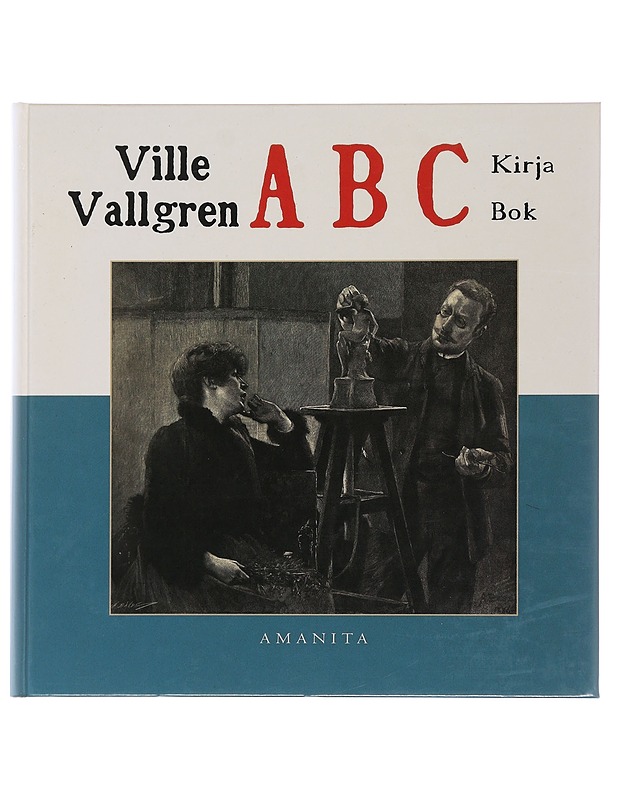 Ville Vallgrenin ABC kirja - Vallgren, Ville - Elämäkerrat ja muistelmat - 10105510076 - 0