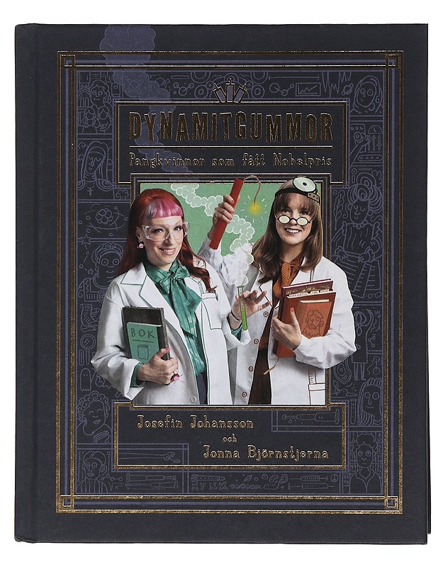 Dynamitgummor - Johansson, Josefin - Lastenkirjat - 10105510081 - 0