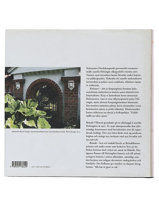 Kulosaari Brändö - Minna Sarantola-Weiss - Elämäkerrat ja muistelmat - 10105510092 - 1