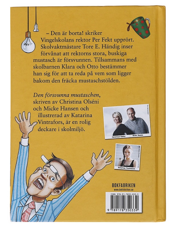 Den försvunna mustaschen - Olséni, Christina - Lastenkirjat - 10105510107 - 1