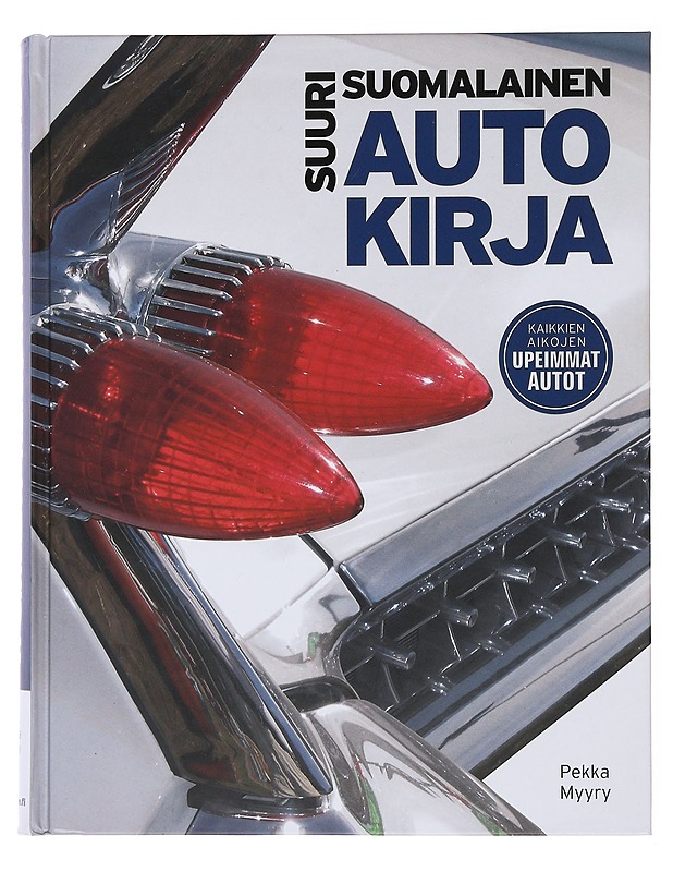 Suuri suomalainen autokirja - Pekka Myyry - Historiakirjat - 10105510109 - 0