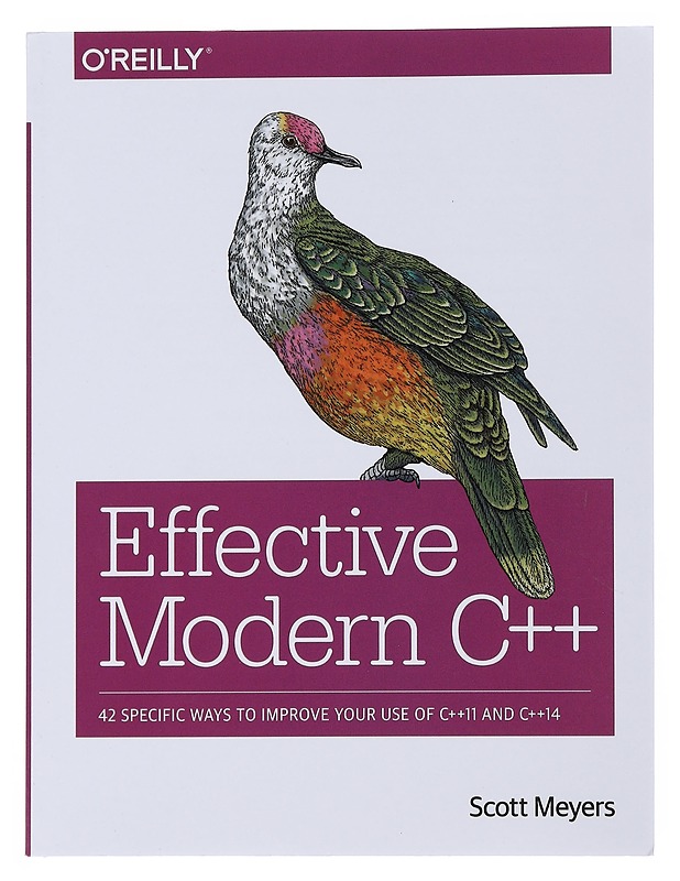 Effective modern C++  - Scott Meyers - Tietokirjat ja oppaat - 10105510112 - 0