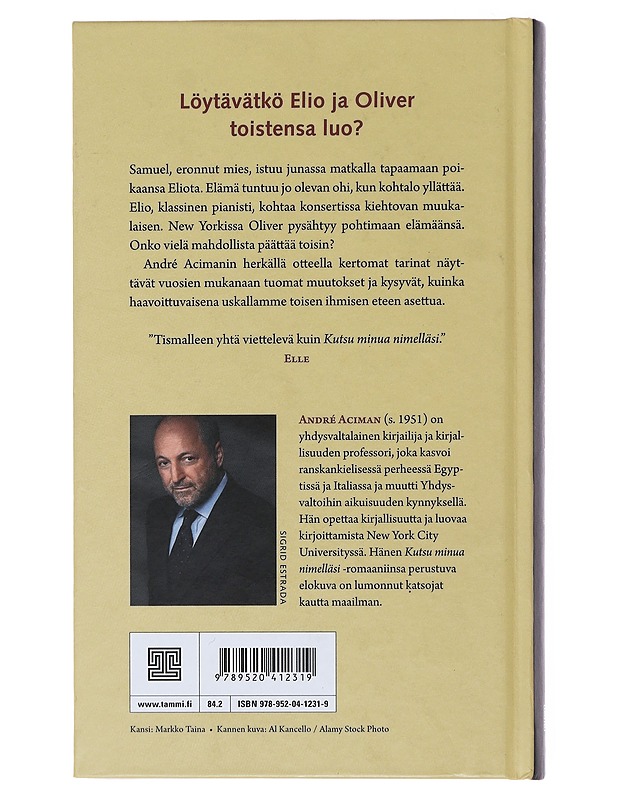 Etsi minut - Aciman, André - Romaanit ja novellit - 10105510131 - 1
