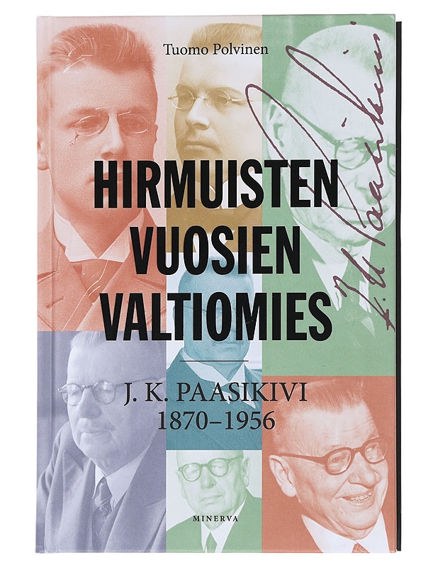 Hirmuisten vuosien valtiomies - Polvinen, Tuomo - Elämäkerrat ja muistelmat - 10105510155 - 0