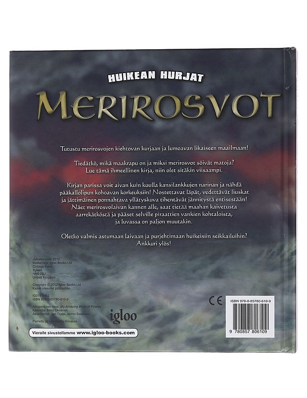 Huikean hurjat merirosvot - Oksanen, Mika - Lastenkirjat - 10105510158 - 1