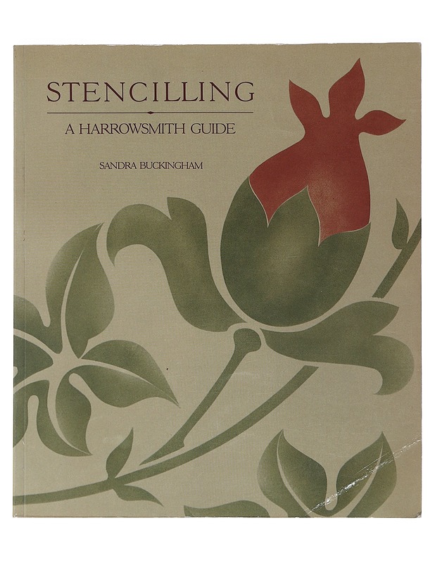 Stencilling : a Harrowsmith guide - Sandra Buckingham - Tietokirjat ja oppaat - 10105510165 - 0