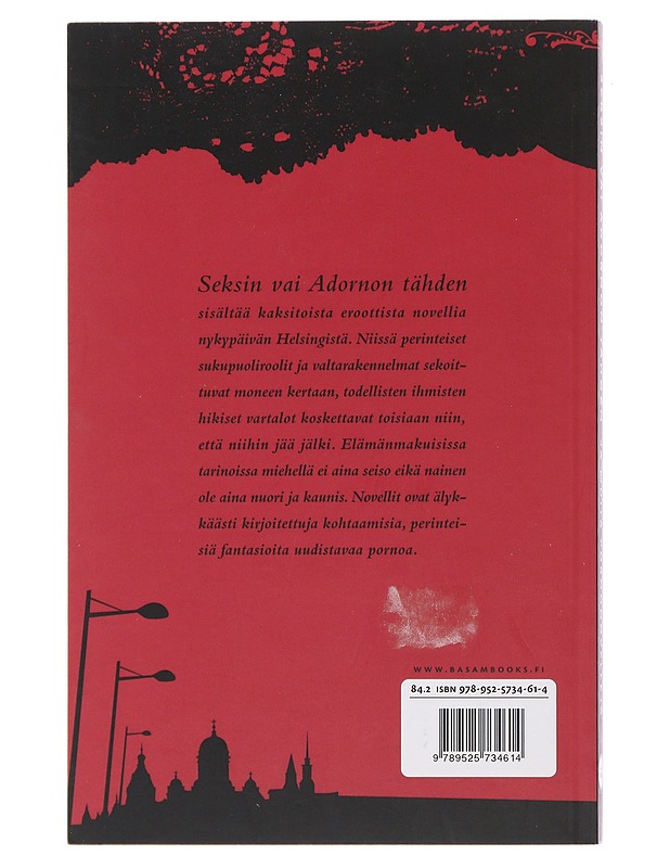 Seksin vai Adornon tähden ja muita pornonovelleja - Heikkilä, Riie - Romaanit ja novellit - 10105510166 - 1
