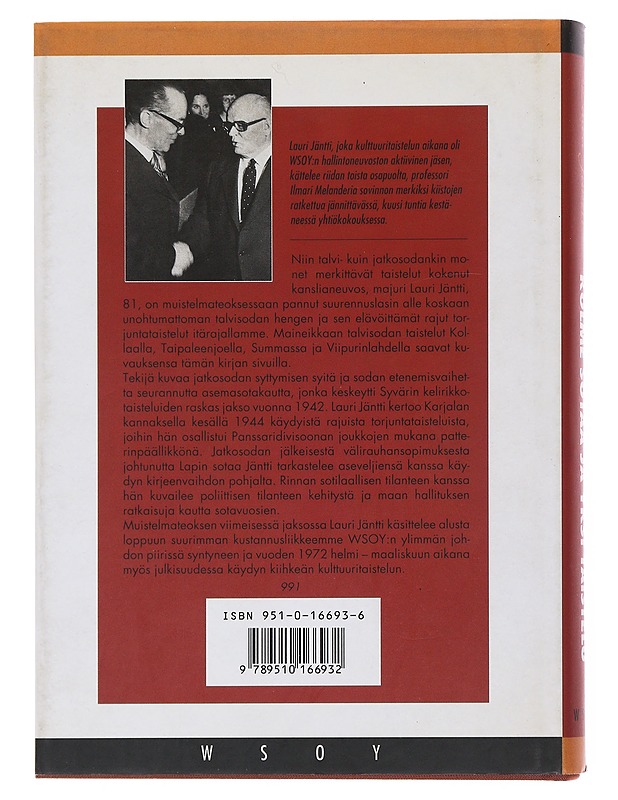 Kolme sotaa ja yksi taistelu : muistelmia - Lauri Jäntti - Elämäkerrat ja muistelmat - 10105510175 - 1