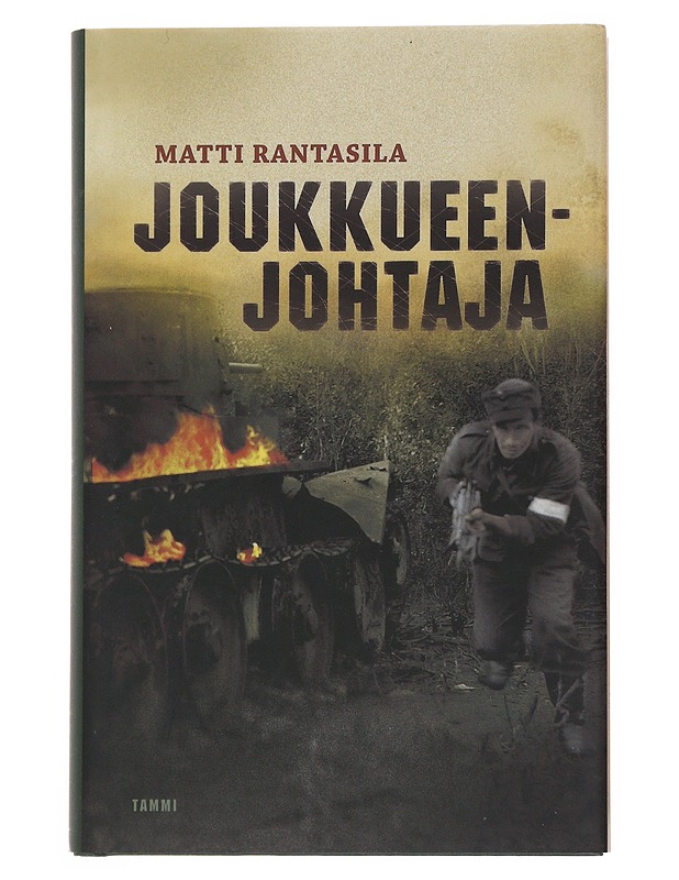 Joukkueenjohtaja - Matti Rantasila - Romaanit ja novellit - 10105510185 - 0
