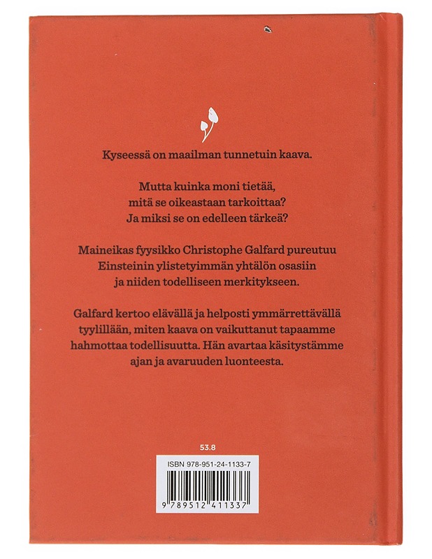 Opi E = mc² - Galfard, Christophe - Tietokirjat ja oppaat - 10105510199 - 1