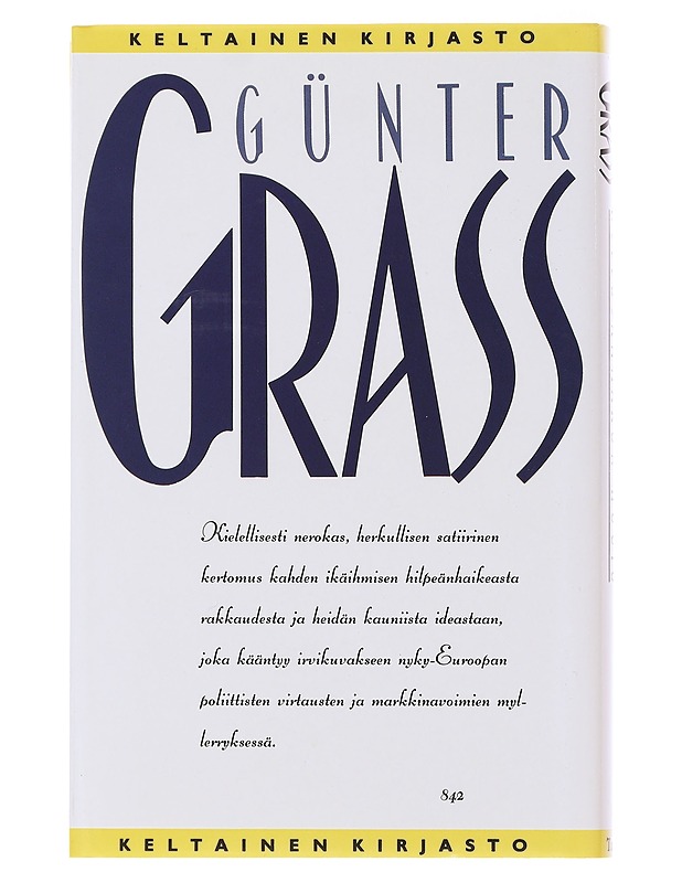 Kellosammakon huuto - Grass, Günter - Romaanit ja novellit - 10105510198 - 1