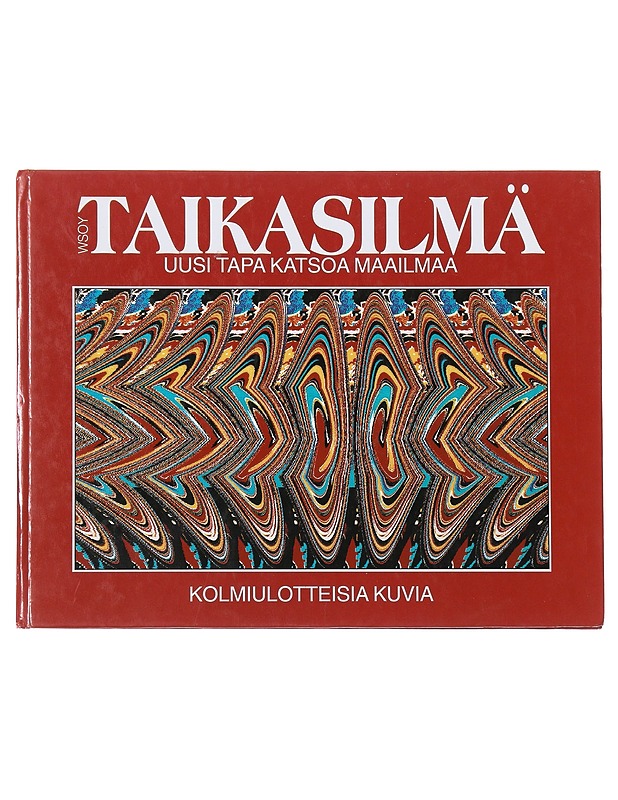 Taikasilmä - Helastie, Ilkka - Harrastekirjat - 10105510227 - 0