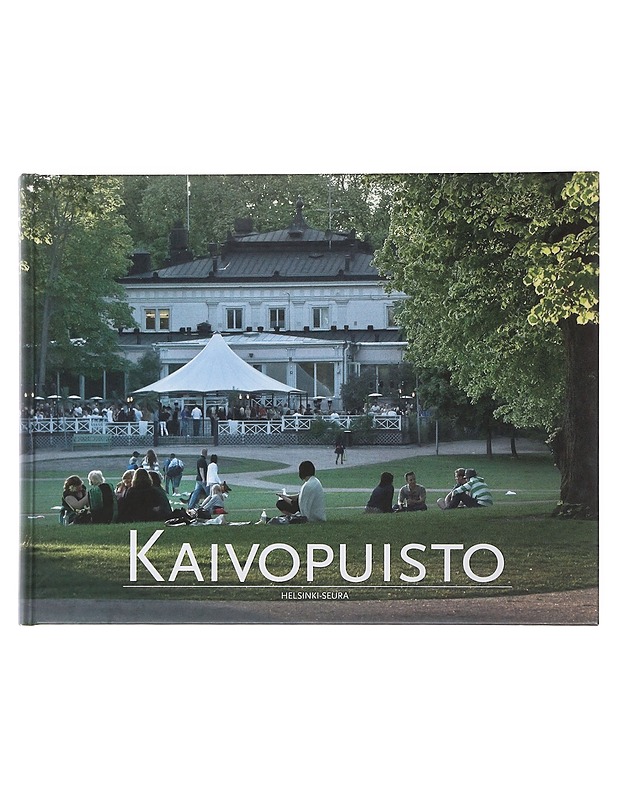 Kaivopuisto - Seppälä, Mikko-Olavi - Historiakirjat - 10105510241 - 0