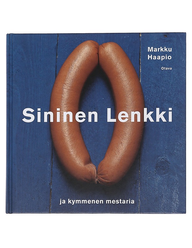 Sininen lenkki ja kymmenen mestaria - Haapio, Markku - Ruokakirjat - 10105510262 - 0