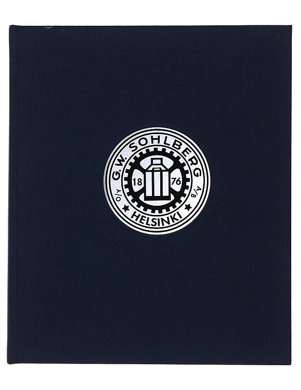 Pellistä Perlokseen : Oy G. W. Sohlberg Ab:n Historia 1876-2001 - Historiakirjat - 10105510291 - 0