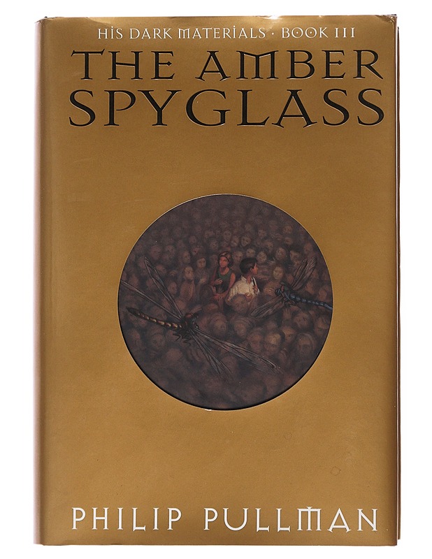 His dark materials. Book three : The amber spyglass - Philip Pullman - Fantasia- ja scifi - 10105510296 - 0