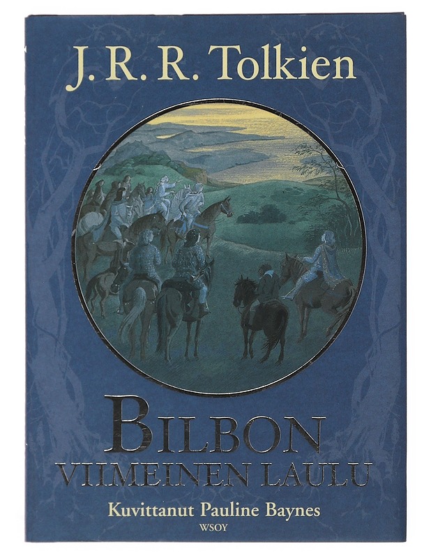 Bilbon viimeinen laulu - Tolkien, J. R. R. - Romaanit ja novellit - 10105510303 - 0