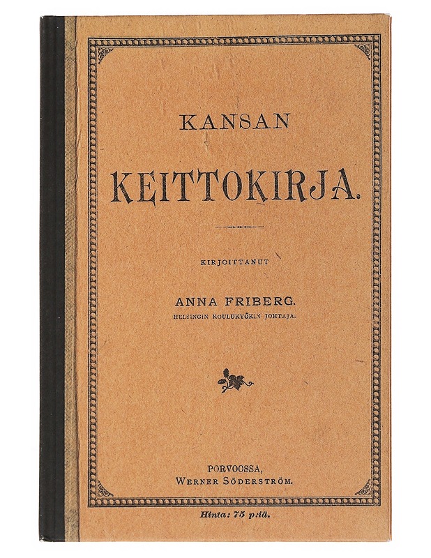 Kansan keittokirja - Anna Friberg - Ruokakirjat - 10105510305 - 0
