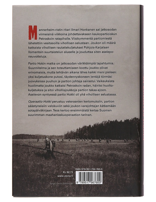 Operaatio Hokki : Päämajan vaiettu kaukopartio - Mikko Porvali - Elämäkerrat ja muistelmat - 10105510316 - 1