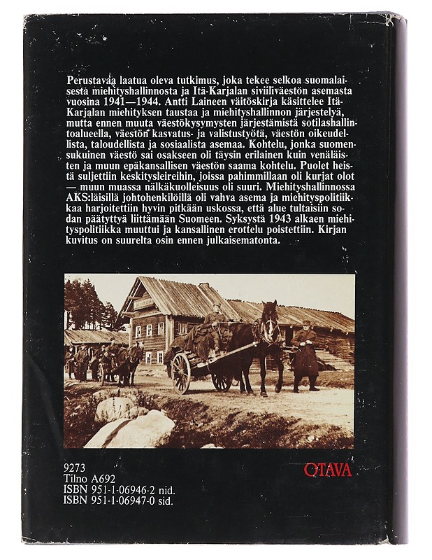 Suur-Suomen kahdet kasvot- Antti Laine - Historiakirjat - 10105510324 - 1