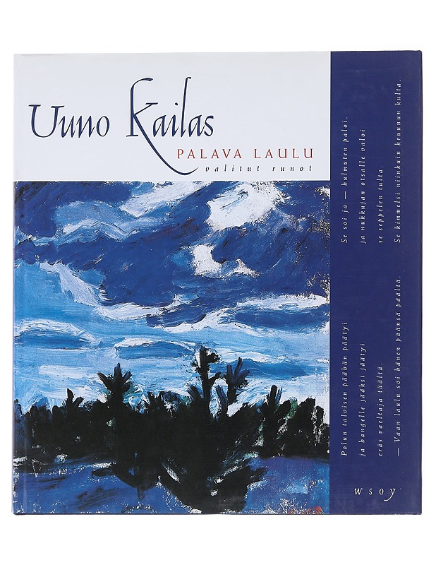 Palava laulu : valitut runot - Uuno Kailas - Historiakirjat - 10105510331 - 0