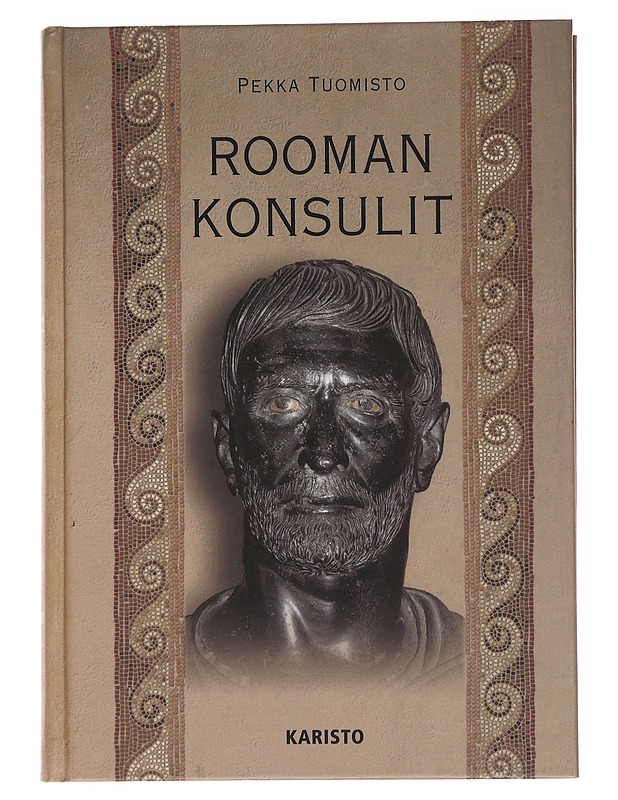 Rooman konsulit - Tuomisto, Pekka - Elämäkerrat ja muistelmat - 10105510335 - 0