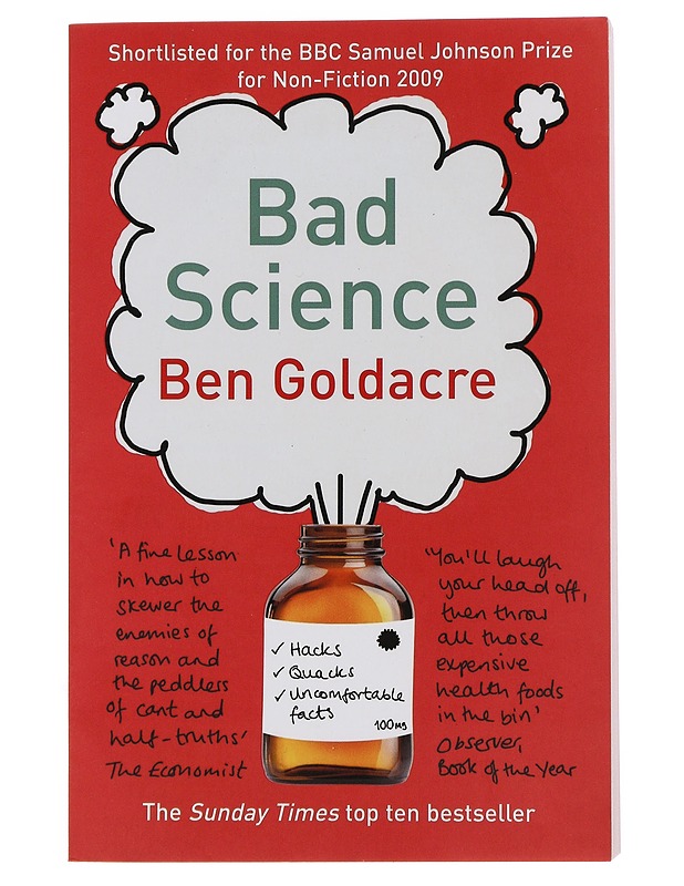 Bad science - Ben Goldacre - Tietokirjat ja oppaat - 10105510355 - 0