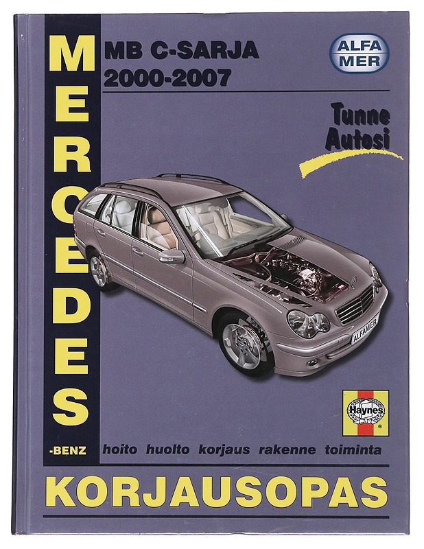 Mercedes-Benz C-sarja 2000-2007 : korjausopas - Gill, Peter T. - Tietokirjat ja oppaat - 10105510368 - 0