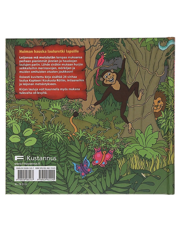Leijonaa mä metsästän : jännät lastenlaulut - Kari, Virpi - Lastenkirjat - 10105510374 - 1