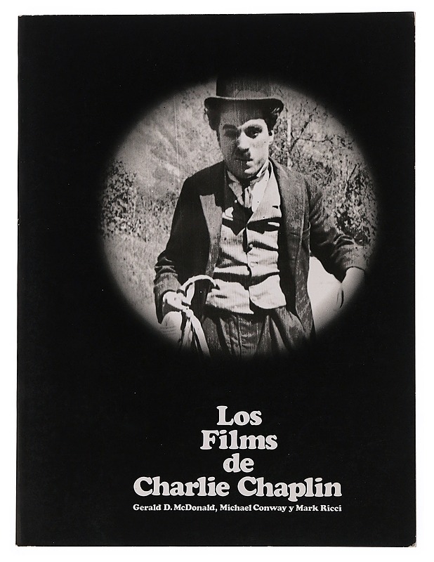Los Films de Charlie Chaplin - Gerald D. Mc Donald - Musiikki- ja elokuvakirjat - 10105510380 - 0