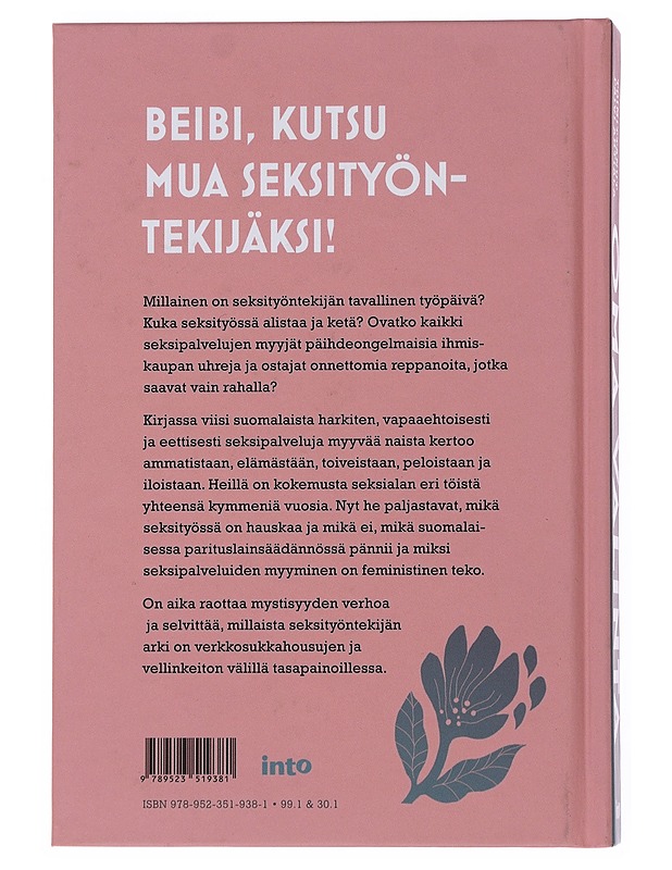 Oma valinta : minä myyn seksiä - Ahtiala, Päivi - Elämäkerrat ja muistelmat - 10105510390 - 1