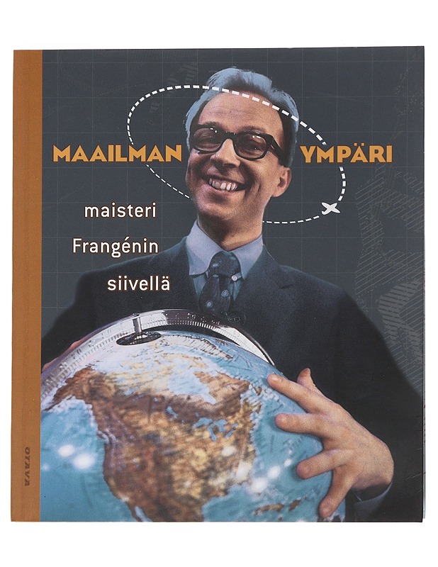 Maailman ympäri maisteri Frangenin siivellä - Simo Frangén - Tietokirjat ja oppaat - 10105510394 - 0