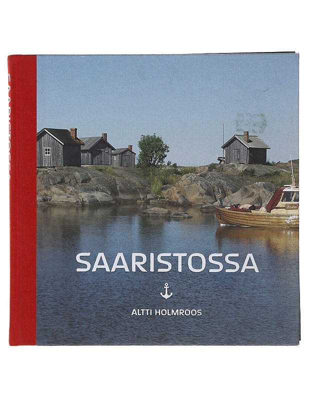 Saaristossa - Holmroos, Altti - Kirja lahjaksi - 10105510457 - 0