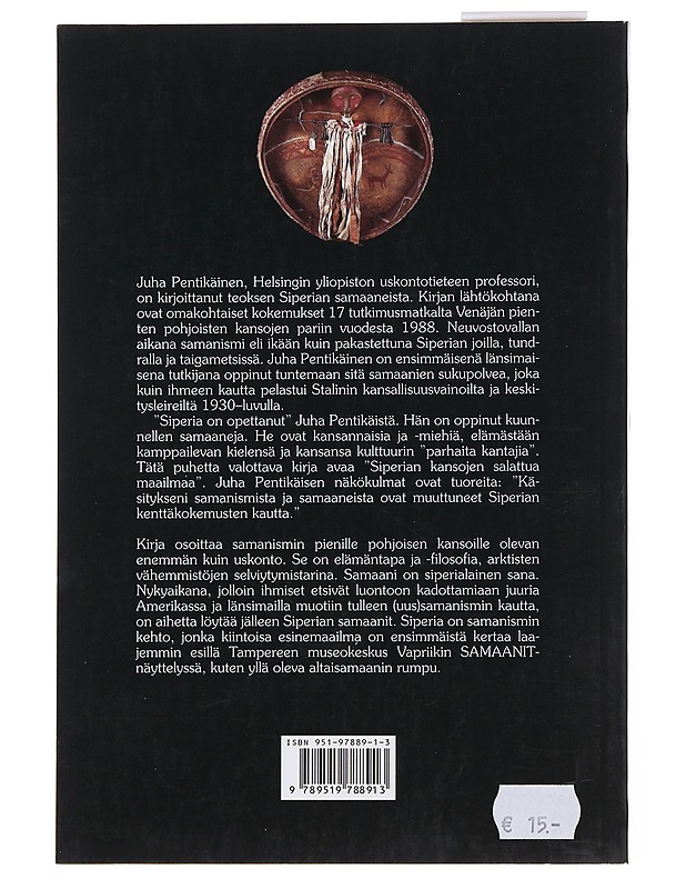 Samaanit : Pohjoisten Kansojen Elämäntaistelu - Juha Pentikäinen - Historiakirjat - 10105510474 - 1