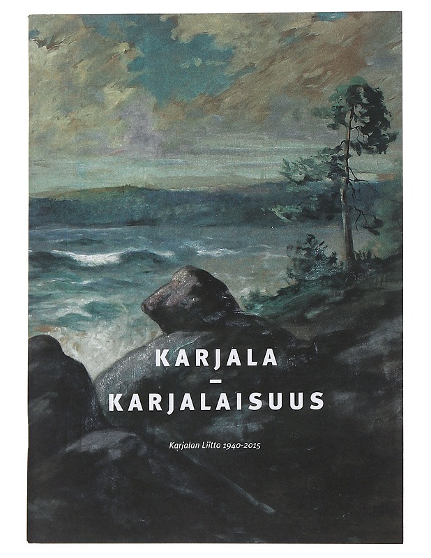 Karjala - karjalaisuus - Fingerroos, Outi - Elämäkerrat ja muistelmat - 10105510505 - 0
