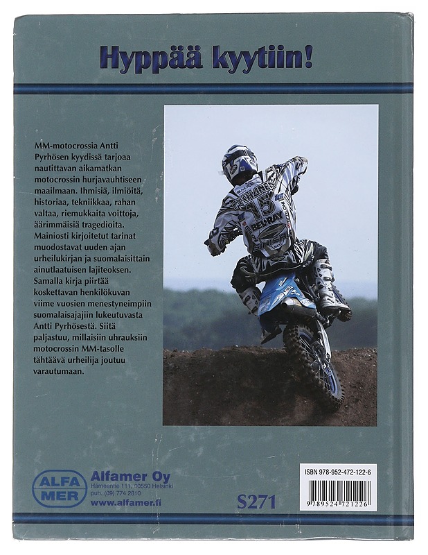 MM-motocrossia Antti Pyrhösen kyydissä - Jukka Saastamoinen - Elämäkerrat ja muistelmat - 10105510516 - 1